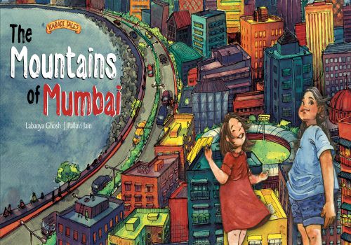 The Mountains of Mumbai (Karadi Tales)